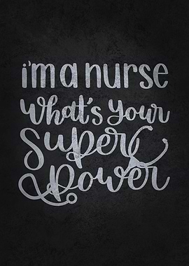 Nurse Superpower
