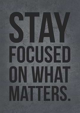 Stay Focused