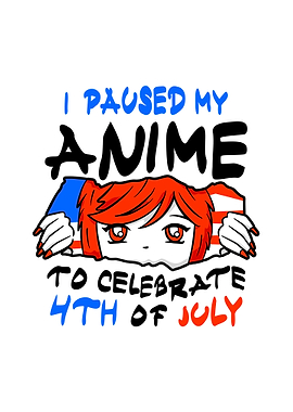 Anime 4th of July