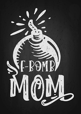 Mom Bomb