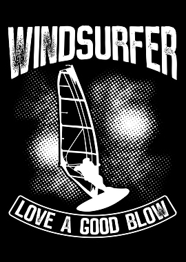Windsurfer love a good blo