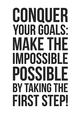 Conquer Your Goals