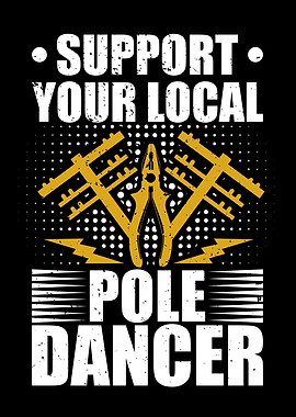 Support Local Pole Dancer