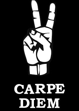 Carpe Diem