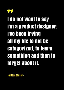 Milton Glaser Quotes
