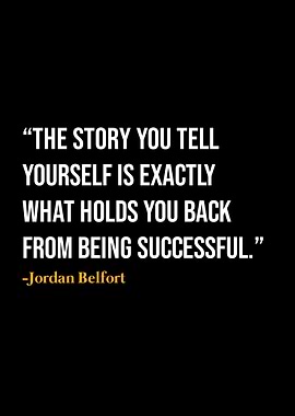 Jordan Belfort Quote