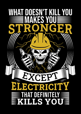 Electricity Kills You