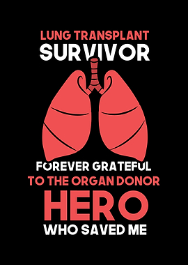Lung Transplant Survivor