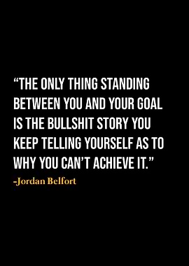 Jordan Belfort Quote