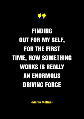 Mario Molina Sience Quotes