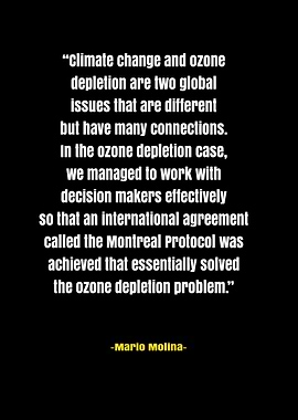 Mario Molina Sience Quotes