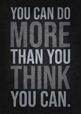 Do More Than You Think