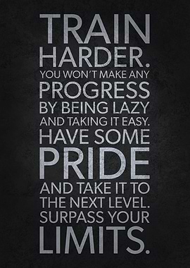 Train Harder