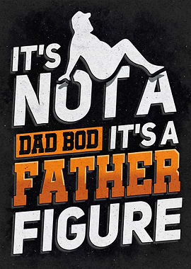 Dad Bod Father Figure
