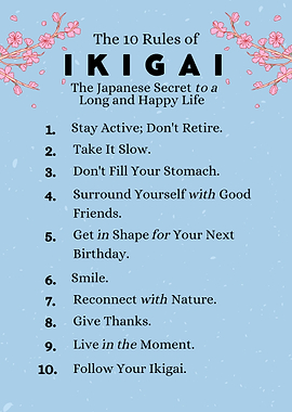 The 10 Rules of IKIGAI