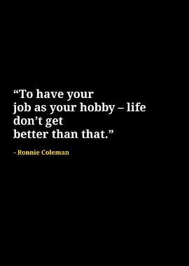 Ronnie Coleman quotes