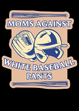Mom Against White Pants