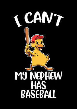 I Cant My Nephew Has