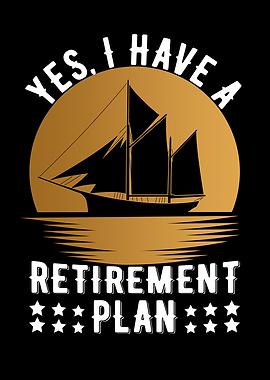 Sailing Retirement Plan