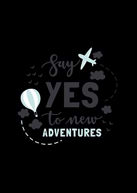 SAY YES ADVENTURES