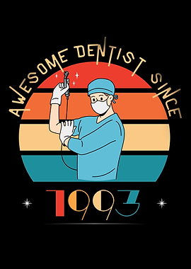 Awesome Dentist Since 1993