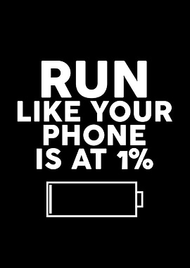 Run like your phone