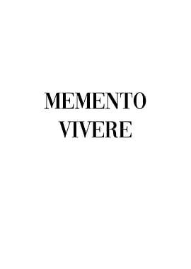 Memento Vivere Latin Quote