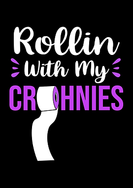 Rollin With My Crohnies
