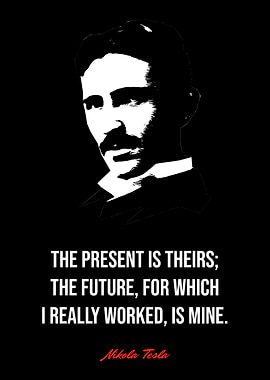 Nikola Tesla Quotes