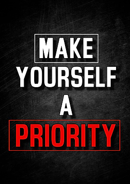 Make yourself a priority