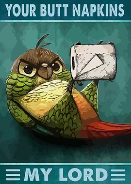 Your Butt Napkins My Lord