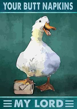 Your Butt Napkins My Lord