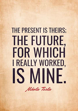 Nikola Tesla Quotes