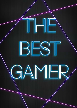 The Best Gamer