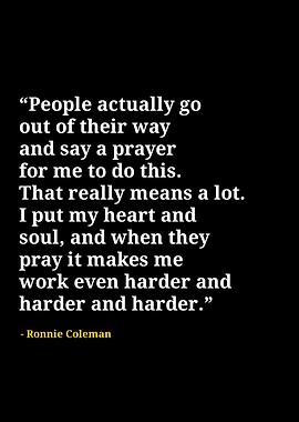 Ronnie Coleman quotes