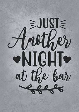 Another Night At The Bar