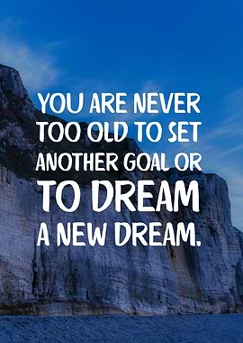 You are never too old