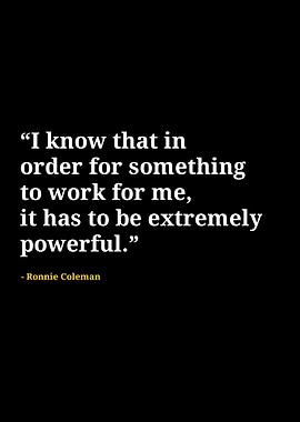 Ronnie Coleman quotes