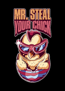 Mr Steal Your Chick Easter