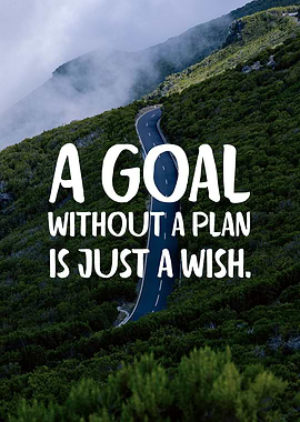 Goal with a plan