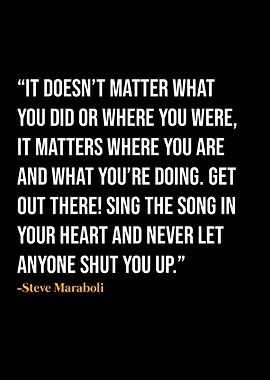 Steve Maraboli Quote