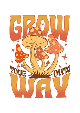 Grow Your Own Way
