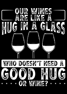 Our wines are like a hug i