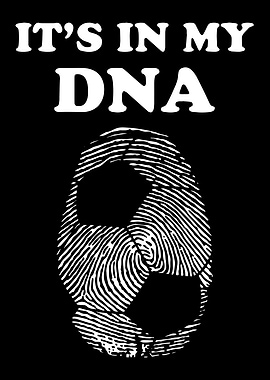 football its my dna