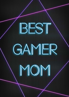 Best Gamer Mom