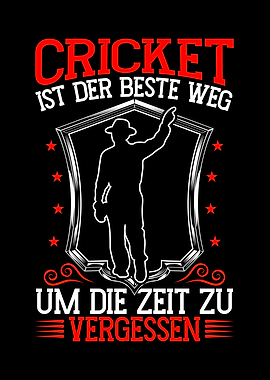 Cricket is the best way to