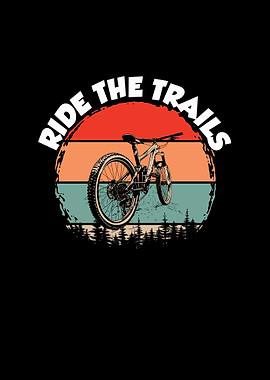 Ride the trails