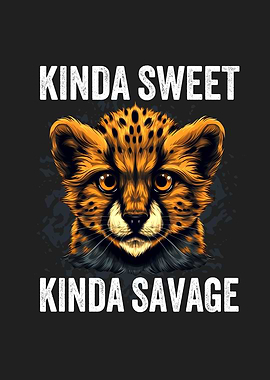 Kinda Sweet Kinda Savage