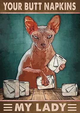 Your Butt Napkins My Lady