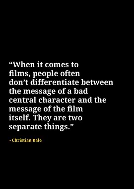 Christian bale quotes